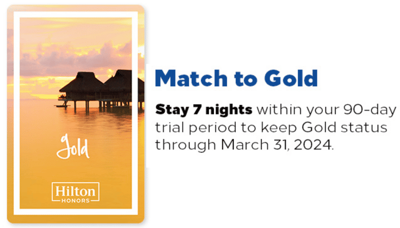 hilton gold status match opportunity