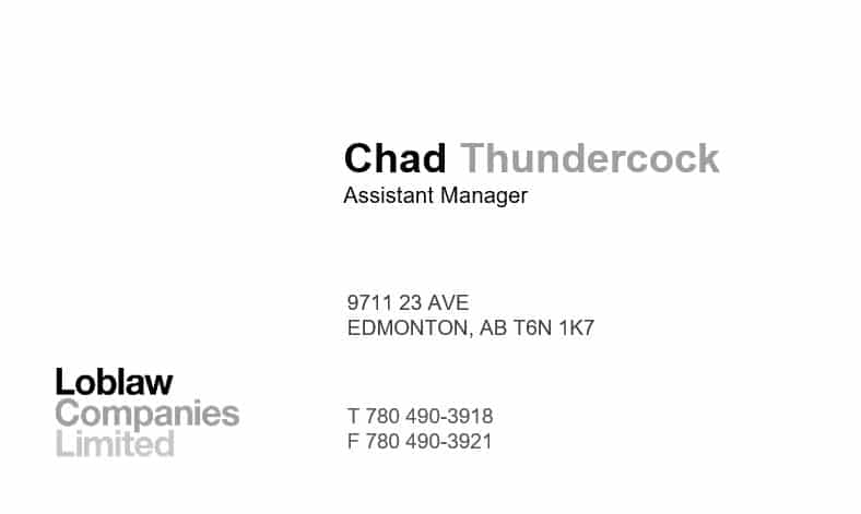 Loblaws business card of Chad Thundercock, Assistant Manager