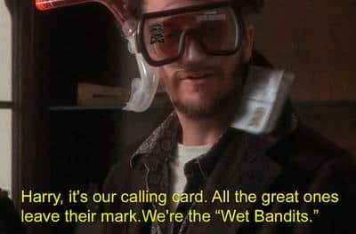 The Wet Bandits from Home Alone