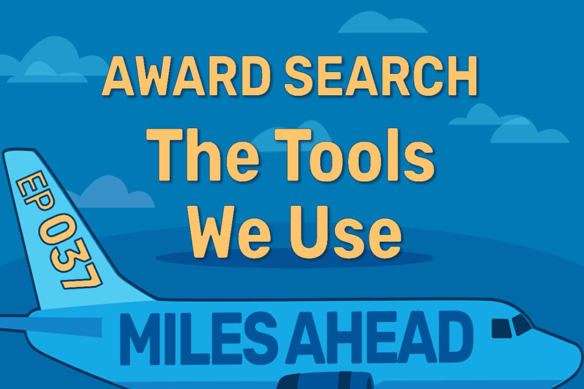 Ep 037 – Award Search: The Tools We Use